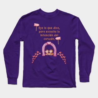 Intención del Corazón Long Sleeve T-Shirt